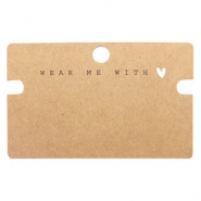 Jewellery cards "Wear Me With ♥" Brown